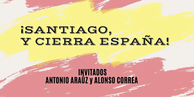 ¡Santiago, y cierra España!